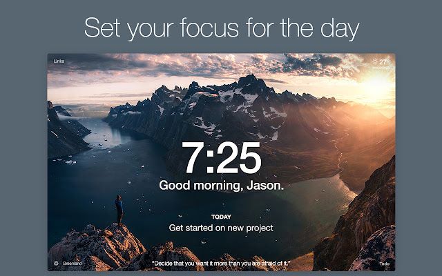 A screenshot of Momentum, an extension that customizes Chrome with motivational text.
