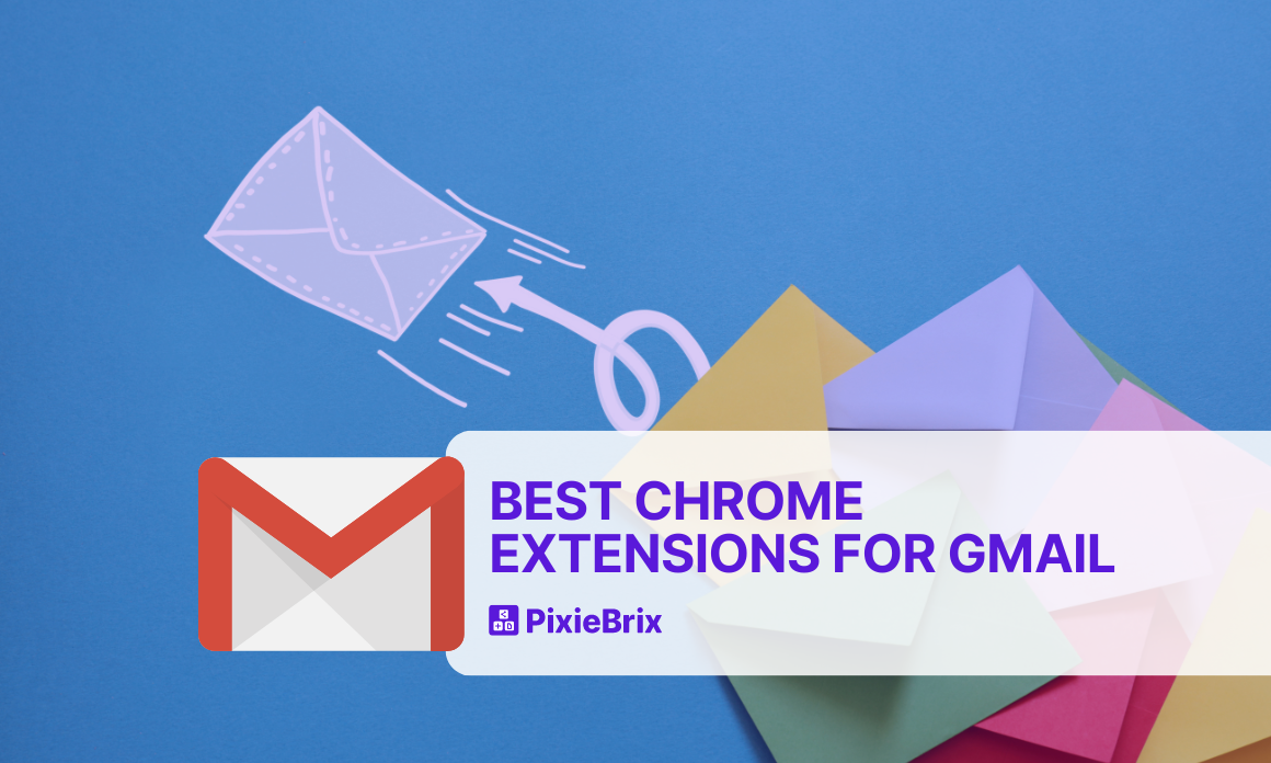 10 Best Chrome Extensions for Gmail Templates and Writing Help