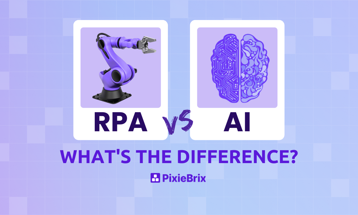 RPA vs AI: What’s the Difference?