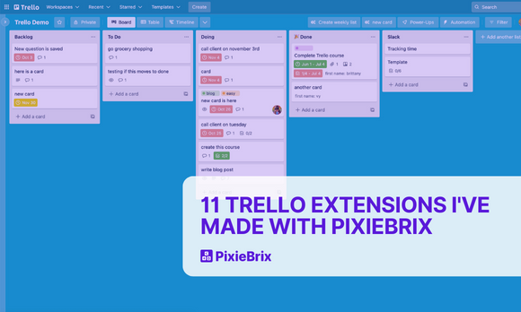 11 Trello Mods I’ve Made With PixieBrix
